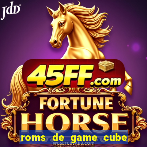 roms de game cube pt br